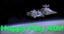 Happy May4th Star Wars GIF - Happy May4th May4 Star Wars GIFs