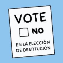 vote no en la elecci%C3%B3n de destituci%C3%B3n voto ca recall voting