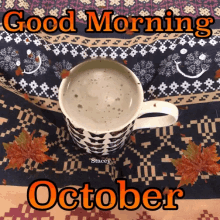 Hello October Morning GIF - Hello October Morning Coffee GIFs
