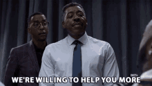 Were Willing To Help You Aid GIF - Were Willing To Help You Aid Assist GIFs