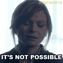 Its Not Possible Erica Davidson GIF - Its Not Possible Erica Davidson Wentworth GIFs
