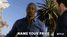 Name Your Price Db Woodside GIF - Name Your Price Db Woodside Amenadiel GIFs