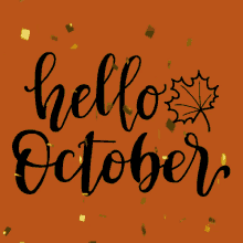 October Happy October GIF - October Happy October Hello October GIFs