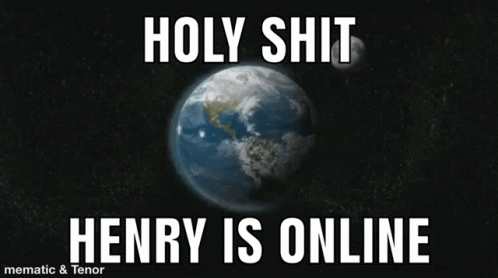 When Henry is Online