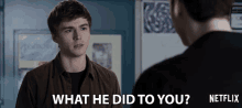What He Did To You Alex Standall GIF - What He Did To You Alex Standall Miles Heizer GIFs