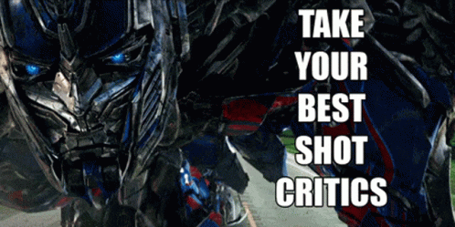Transformers Optimus Prime GIF - Transformers Optimus Prime Take Your Best Shot Critics GIFs