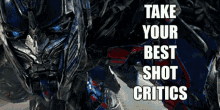 Transformers Optimus Prime GIF - Transformers Optimus Prime Take Your Best Shot Critics GIFs