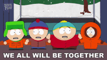 We All Will Be Together South Park GIF - We All Will Be Together South Park Singing GIFs