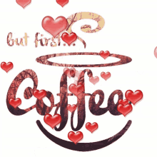 Coffee Coffee Cup GIF - Coffee Coffee Cup Love Coffee GIFs