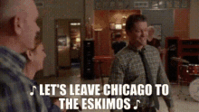 Glee Will Schuester GIF - Glee Will Schuester Lets Leave Chicago To The Eskimos GIFs