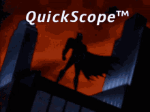 quickscope