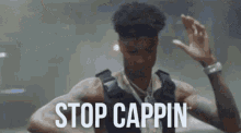 Cap Capping GIF - Cap Capping Stop Cappin GIFs
