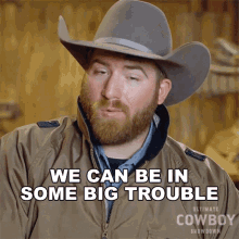 We Can Be In Some Big Trouble Keaton Barger GIF - We Can Be In Some Big Trouble Keaton Barger Ultimate Cowboy Showdown GIFs