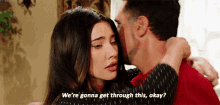 The Bold And The Beautiful Steffy Forrester GIF - The Bold And The Beautiful Steffy Forrester Were Gonna Get Through This Okay GIFs