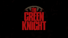 the green knight title movie title show title