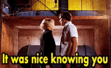 Nice Knowing You GIF - Nice Knowing You GIFs