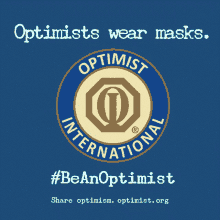 Optimist International Optimism GIF - Optimist International Optimism Face Mask GIFs