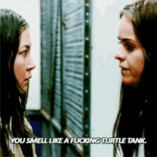 smell pennsatucky you smell bad you reek you smell like a fucking turtle tank smell pennsatucky you smell bad you reek you smell like a fucking turtle tank