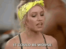 It Could Be Worse GIF - Worse Big Brother Could Be Worse GIFs