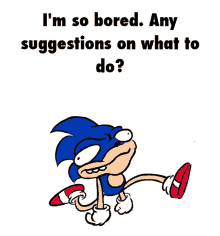 So Sonic GIF - So Sonic Bored GIFs