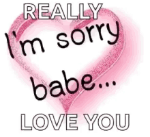 Im Sorry Babe Love You GIF - Im Sorry Babe Love You Heart GIFs
