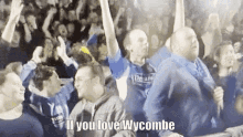 if you love wcombe wycombe bounce wycombe bounce around