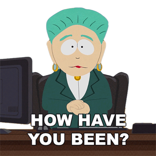 How Have You Been Mayor Mcdaniels Sticker - How Have You Been Mayor Mcdaniels South Park Stickers