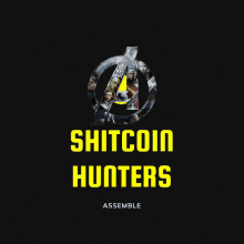 Shitcoin Hunters Assemble GIF - Shitcoin Hunters Shitcoin Hunters GIFs