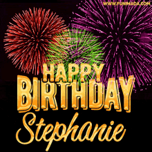 Happy Birthday GIF - Happy Birthday Stephanie GIFs