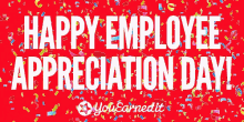 Happy Employee Appreciation Day GIF - Happy Employee Appreciation Day Employee Appreciation Day GIFs