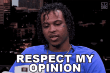 Respect My Opinion G Perico GIF - Respect My Opinion G Perico Respect GIFs
