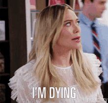 I&#;M Dying GIF - Hilary Duff Kelsey Peters Im Dying GIFs