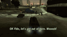 Gtagif Gta One Liners GIF - Gtagif Gta One Liners Ok Fido Lets Get Out Of Here Wooooh GIFs