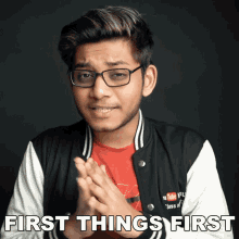 first things first anubhav roy at first firstly at the beginning