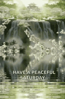 Zen Have A Peaceful Saturday GIF - Zen Have A Peaceful Saturday Relaxing GIFs