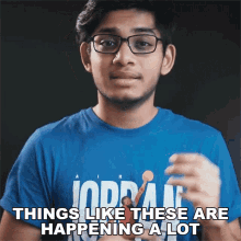 Things Like These Are Happenning A Lot Anubhavroy GIF - Things Like These Are Happenning A Lot Anubhavroy Happens A Lot GIFs