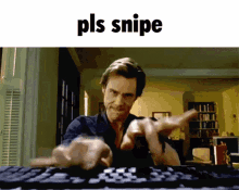 Pls Snipe Typing GIF - Pls Snipe Snipe Pls GIFs