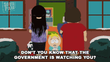 dont you know that the government is watching you butters south park big brother theyre watching you