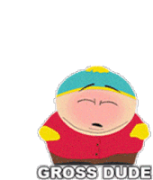Gross Dude Cartman Sticker - Gross Dude Cartman South Park Stickers