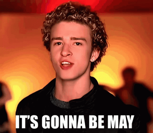 Its Gonna Be May GIFs | Tenor