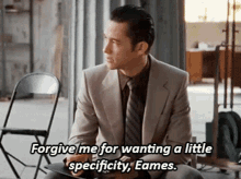 Specificity Inception GIF - Specificity Inception Forgive Me For Wanting A Little Specificity Eames GIFs