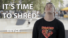 Its Time Shred GIF - Its Time Shred Skate GIFs