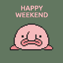 Happy Weekend Weekend GIF - Happy Weekend Weekend Madblobs GIFs
