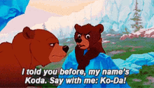 Koda Brother Bear GIF - Koda Brother Bear Say My Name GIFs