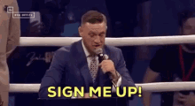 Sign Me Up Conor Mcgregor GIF - Sign Me Up Conor Mcgregor GIFs