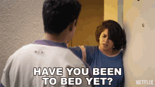 Have You Been To Bed Yet Suzette Quintanilla GIF - Have You Been To Bed Yet Suzette Quintanilla Selena The Series GIFs