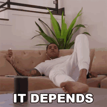 It Depends Kevin Gates GIF - It Depends Kevin Gates Depending On The Situation GIFs