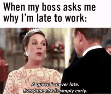Late Late To Work GIF - Late Late To Work Queen GIFs