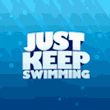 Just Keep Swimming Dory GIF - Just Keep Swimming Dory Finding Dory GIFs