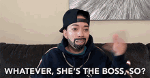 Whatever Shes The Boss GIF - Whatever Shes The Boss So Shes The Boss GIFs
